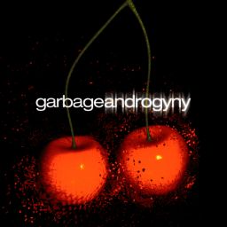 Garbage - Androgyny (v4)