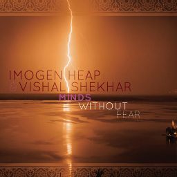 Imogen Heap - Minds Without Fear